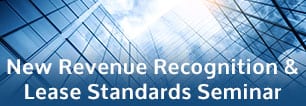 revenue recognition and lease standards